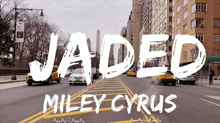 Miley Cyrus - Jaded  || Ronin Music