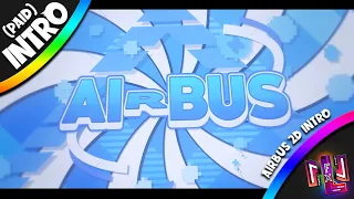[PAID - #38] Airbus | Paid Exclusive 2D Intro - 500 R$ | Smooth intro!