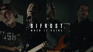 Bifrost - When it rains (Official Music Video)