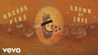 Arcade Fire - Crown of Love (Official Audio)