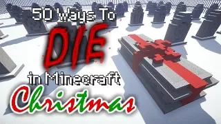 50 Ways to Expire in Minecraft - Christmas Edition