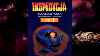 EKSPEDYCJA tom 1 cz.1 - LĄDOWANIE W ANDACH cz.1 / audio komiks