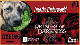 CK3 Prince of Darkness mod - Episode 1: Into the Underworld