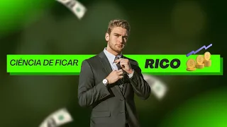 A Ciência de Ficar Rico - Áudio Livro