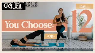 DAY 12: CHOOSE YOUR OWN ADVENTURE HIIT WORKOUT (Burn Calories!) (Get Fit for The Holidays Challenge)