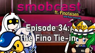 the smobcast: Finding Fino | EP. 34