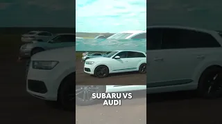Subaru VS Audi