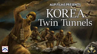 Korea: Twin Tunnels