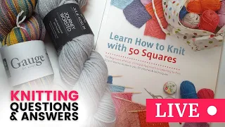 Knitting Q&A: Joining Live Stitches & Small Circumference Knitting