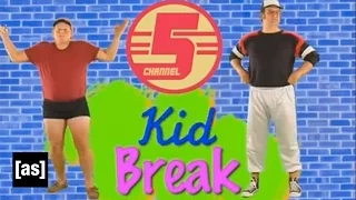 Kid Break - My Sister is Cute | Tim and Eric Awesome Show, Great Job! | Adult Swim