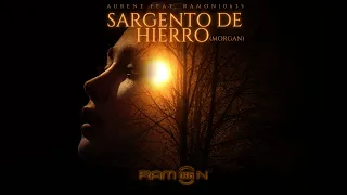 ♫ Sargento De Hierro Ramon10635 Feat Aurene WET con Percusion