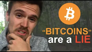 BITCOINS DO NOT EXIST (your brain is lying to you)