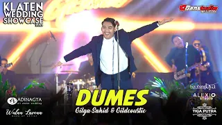 DUMES VIRAL TIKTOK GILGA SAHID x GILDCOUSTIC | KLATEN WEDDING SHOWCASE 2023