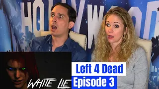 Left 4 Dead White Lie Reaction | Episode 3 Ashes Beneath