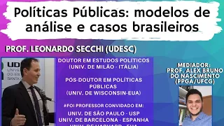 Políticas Públicas: modelos de análise e casos brasileiros