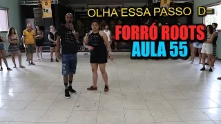 AULA DE FORRÓ ROOTS COM HUGO SILVA E ALINE SOUZA PASSO 55
