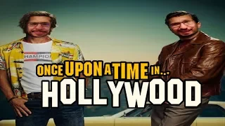 ONCE UPON A TIME IN HOLLYWOOD - CRITIQUE POST-PROJECTION