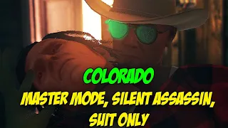 I'm not angry, I swear - Hitman 2 Colorado Master mode, Silent assassin/Suit only
