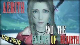 Aerith and the Detrimental Issues with the Ending of Rebirth