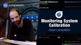 Monitoring System Calibration | Sonarworks | Cesar Lamschtein | IMSTA Brazil 2022