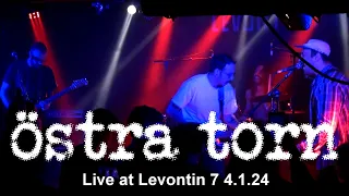 Östra Torn - Live at Levontin 7 4/1/24