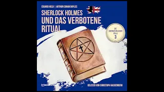 Hörbuch: Sherlock Holmes und das verbotene Ritual (Die übernatürlichen Fälle, Folge 3)