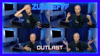 😂ZUBAREFFF - СМЕШНЫЕ МОМЕНТЫ СО СТРИМА ПО OUTLAST #64😂 #zubarefff  #зубарев  #outlast