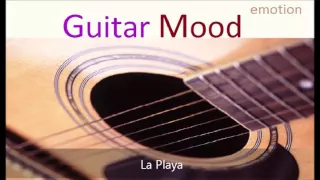 Guitar Mood - La Playa