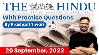 20 September 2022 | The Hindu Newspaper Analysis by Prashant Tiwari | UPSC Current Affairs 2022