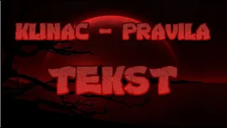 Klinac - Pravila ( TEKST/LYRICS)