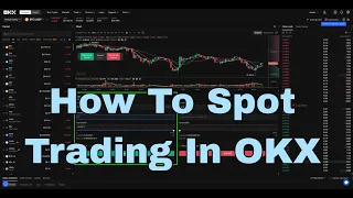 Spot Trading: How To Trade Crypto In OKX