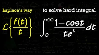 How to use Laplace Transforms to solve HARD integrals