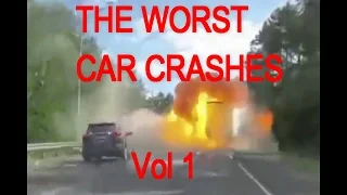 Graphic Content/// The Worst Car Crashes Ever Caught on Video!!!