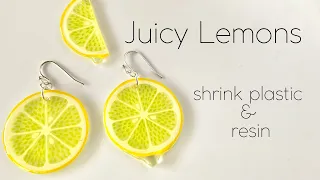 JUICY DRIPPING LEMONS| Shrink Plastic & Resin