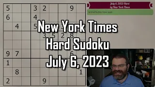 NYT Hard Sudoku July 6, 2023 - Walkthrough Solve