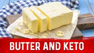 The Benefits of Eating Butter on Keto Diet – Dr.Berg