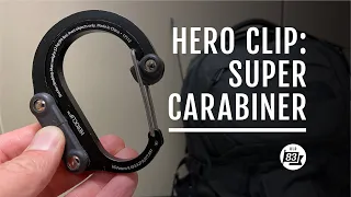 EDC Backpack Items: Hero Clip Review | The Super Carabiner