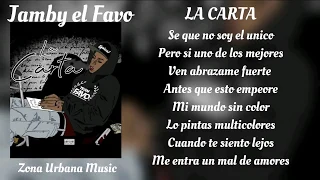 Jamby el Favo - La Carta "LETRA"
