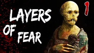 Layers Of Fear прохождение #1 Психоделика!?