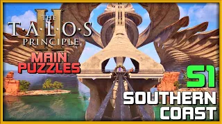 THE TALOS PRINCIPLE 2 - Southern Coast (South 1 S1) 📕 Main Puzzle Guide | PC/Console Gameplay