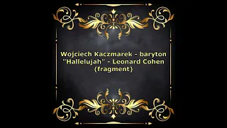 Śpiewająca Rodzina Kaczmarek. Wojciech Kaczmarek  "Allejujah"