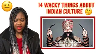 AFRICAN GIRL Reacts To : 14 Wacky Things About Indian Culture