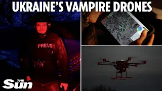 Inside Ukraine’s terrifying Vampire drone unit stalking Russian troops | The Sun's Jerome Starkey