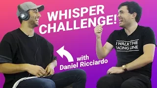 Hilarious Whisper Challenge With Daniel Ricciardo