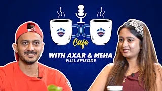 Couple Goals | DC Cafe ft. Axar & Meha - Full Episode #YehHaiNayiDilli