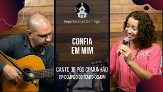 [PÓS COMUNHÃO] | Confia em Mim | Banda Vida Reluz | 19° Domingo do Tempo Comum