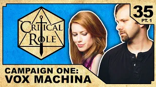 Denouement: Part 1 | Critical Role: VOX MACHINA | Episode 35