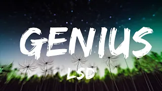 1 Hour |  LSD - Genius (Lyrics) ft. Labrinth, Sia, Diplo  | Lyrics Spectrum
