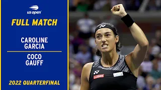 Caroline Garcia vs. Coco Gauff Full Match | 2022 US Open Quarterfinal