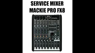 service mixer Mackie ProFX8